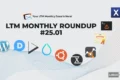 LTM Monthly Roundup #25.01